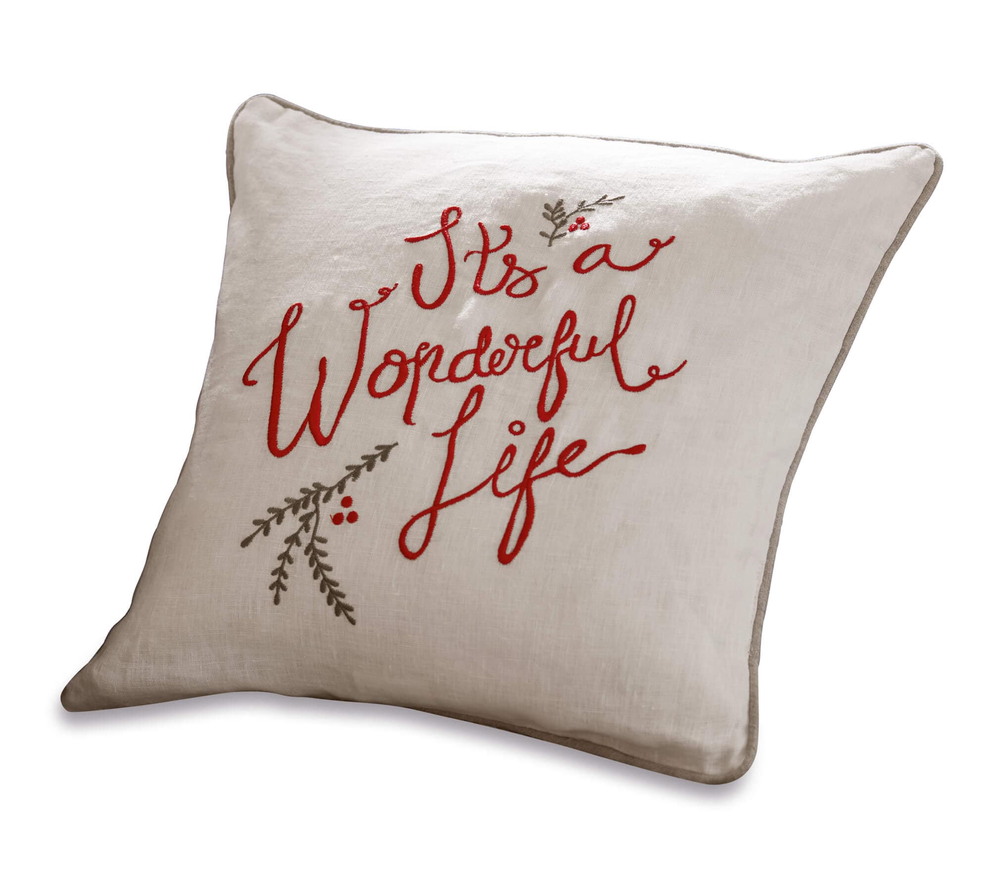 Beige Leinenkissen mit roter Stickerei "It's a Wonderful Life" und Zweig-Dekor